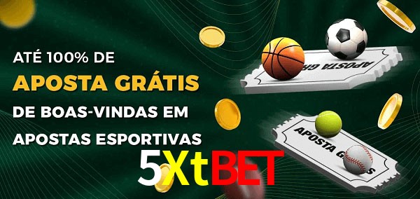 5Xtbet Ate 100% de Aposta Gratis
